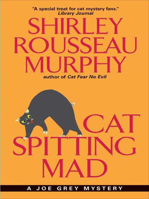 Title details for Cat Spitting Mad by Shirley Rousseau Murphy - Available
